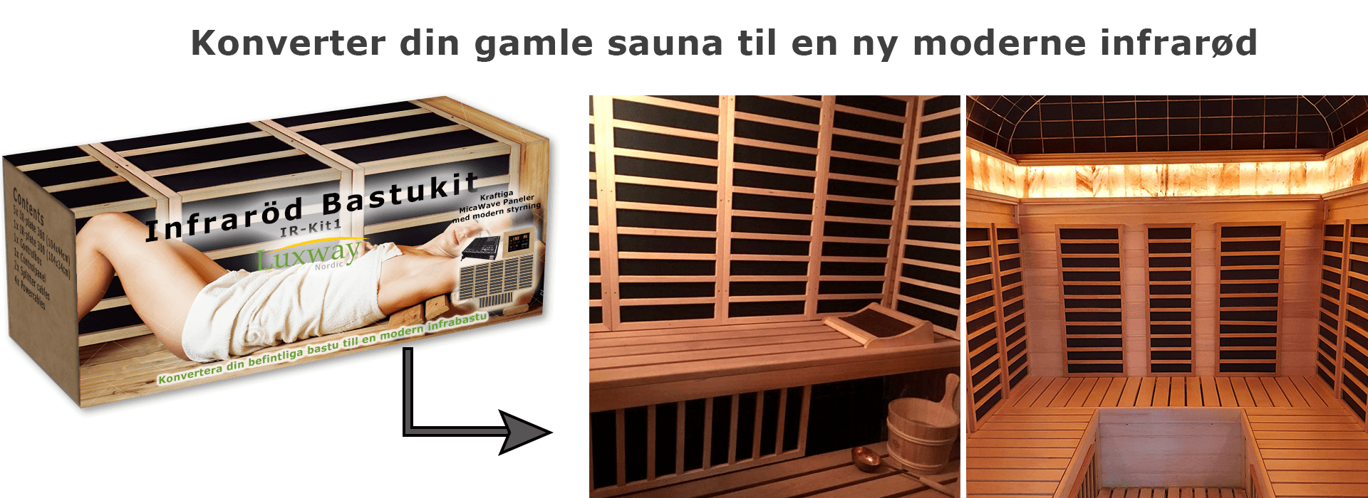 Byg let infrarød sauna